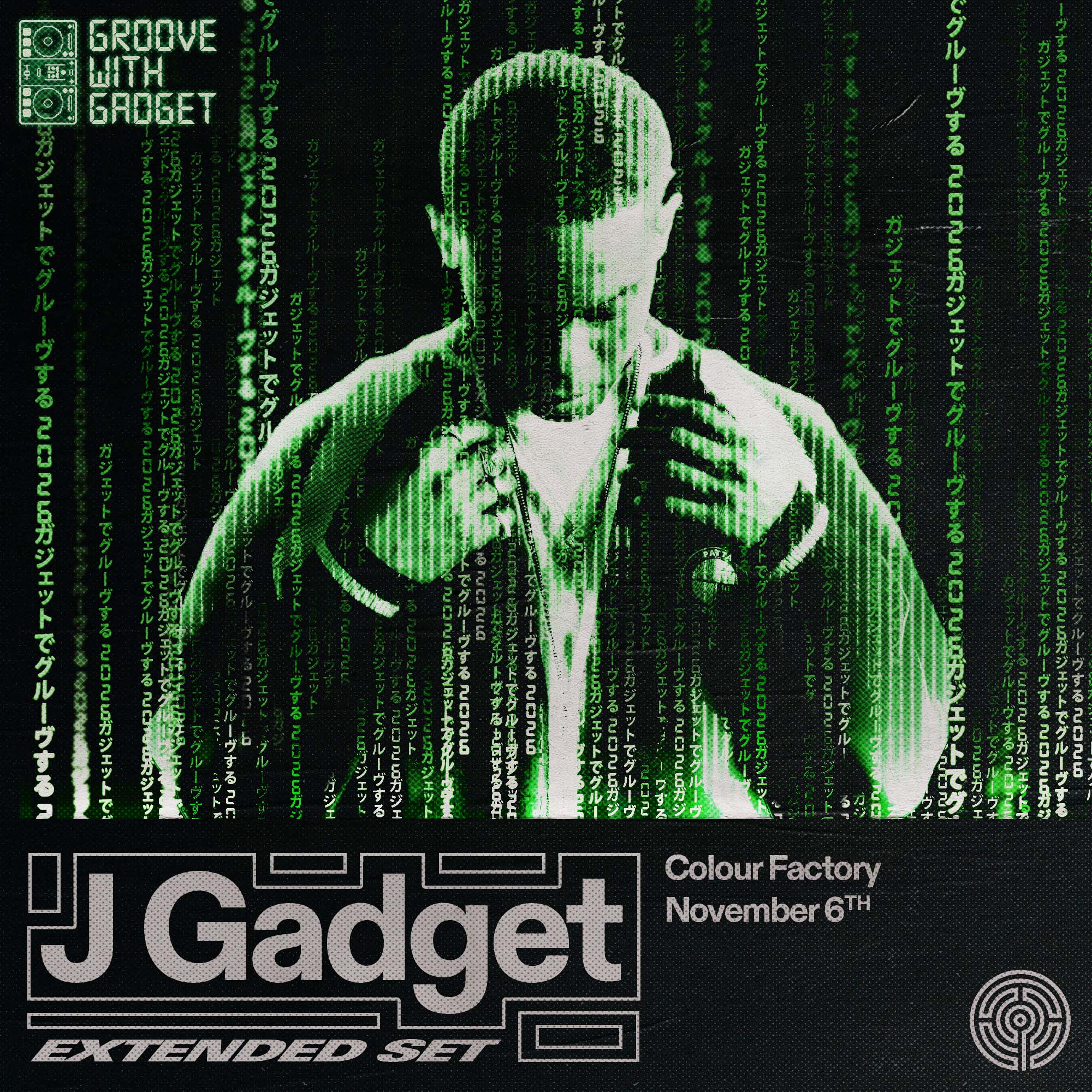 J Gadget Groove With Gadget - Colour Factory - 06 Nov 2026
