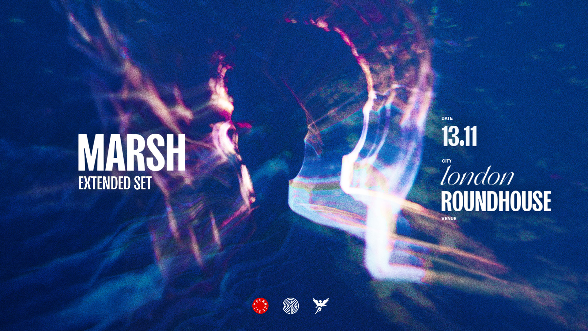 Marsh extended set - Roundhouse - 13 Nov 2026