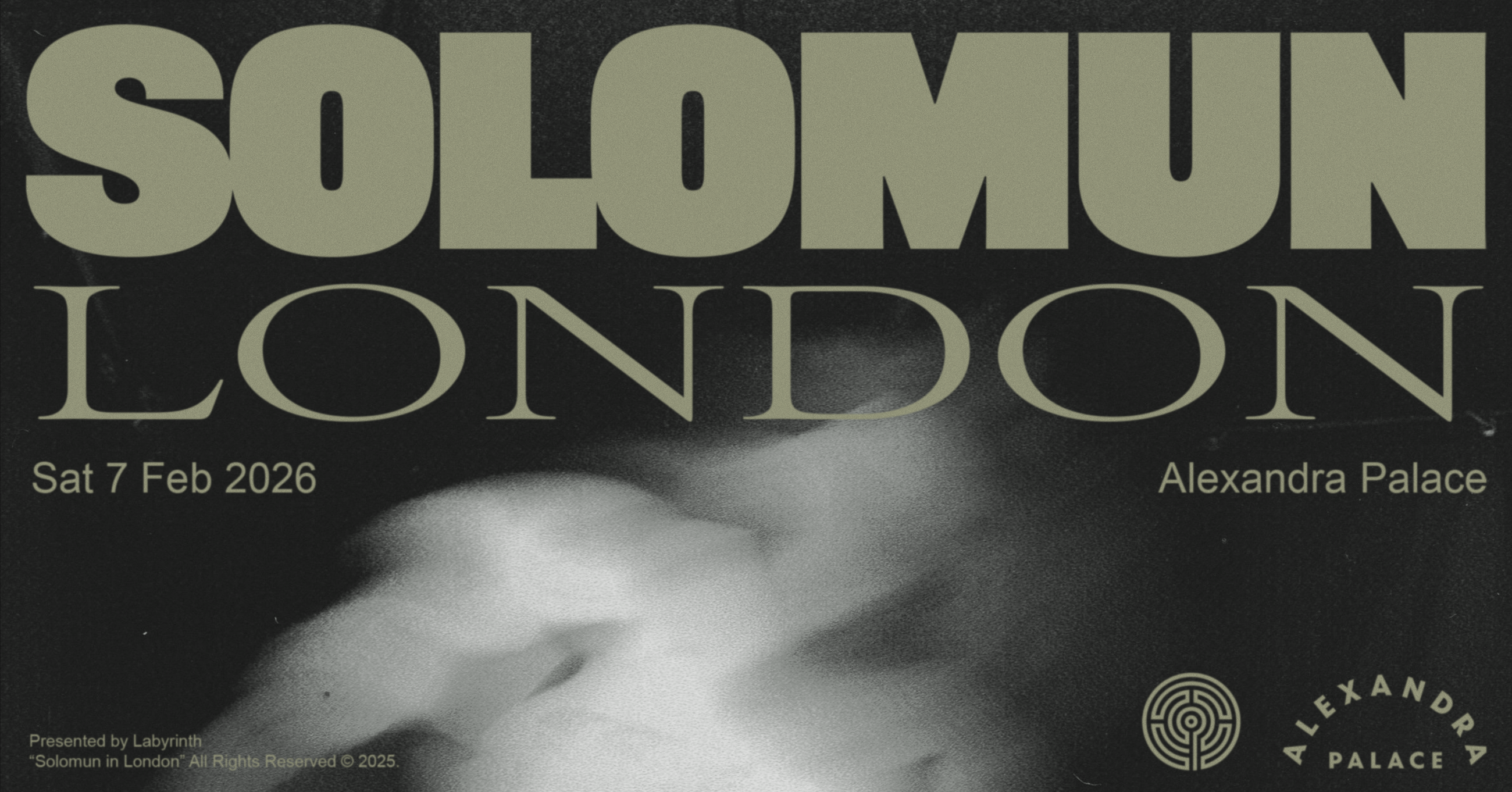 SOLOMUN at Alexandra Palace - Alexandra Palace  - 07 Feb 2026