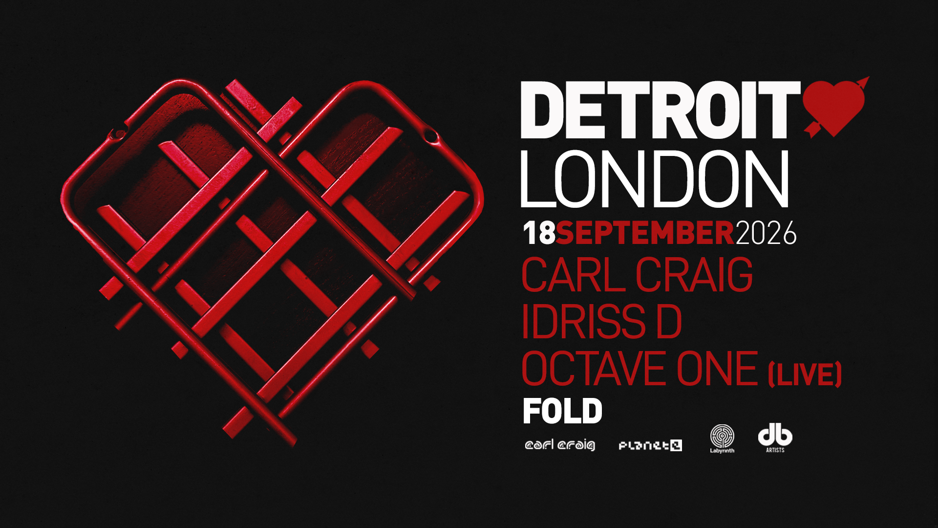 Detroit Love: Carl Craig, Octave One Live & Idriss D - FOLD - 18 Sep 2026