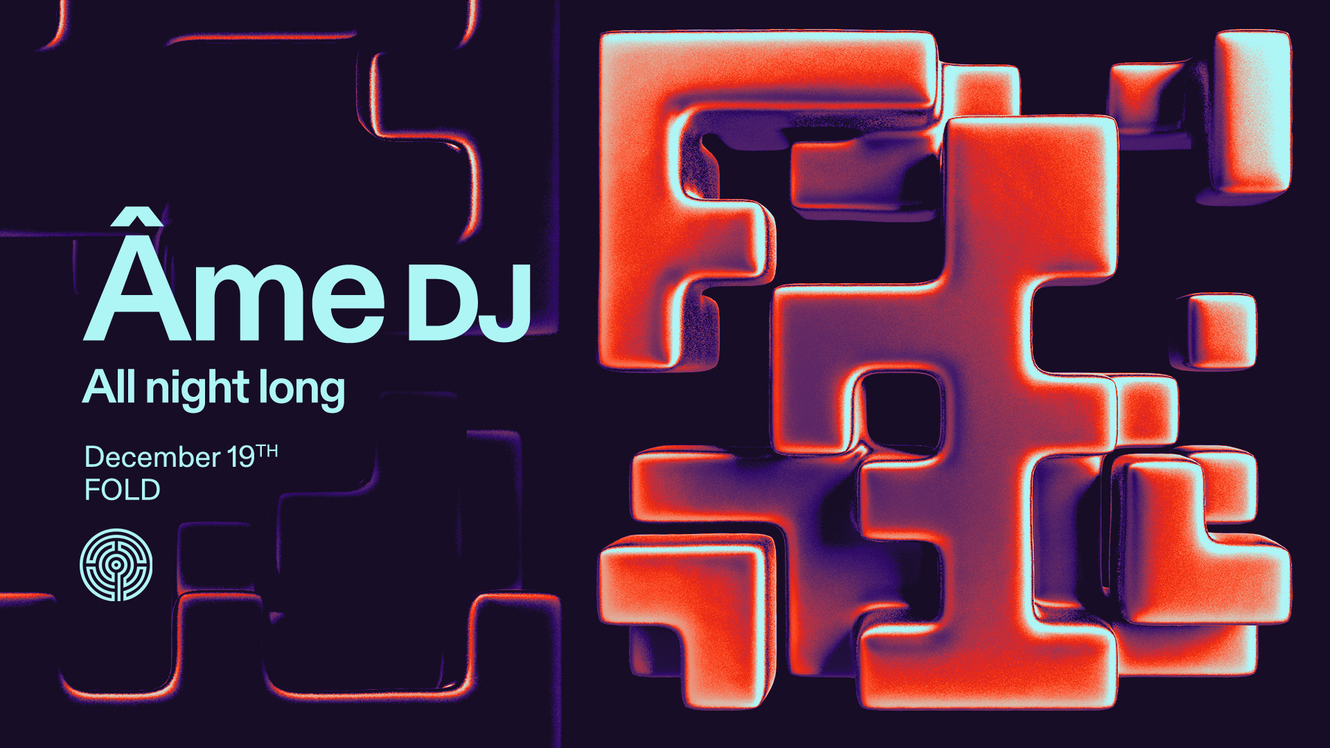 Âme DJ all night long - FOLD - 19 Dec 2025
