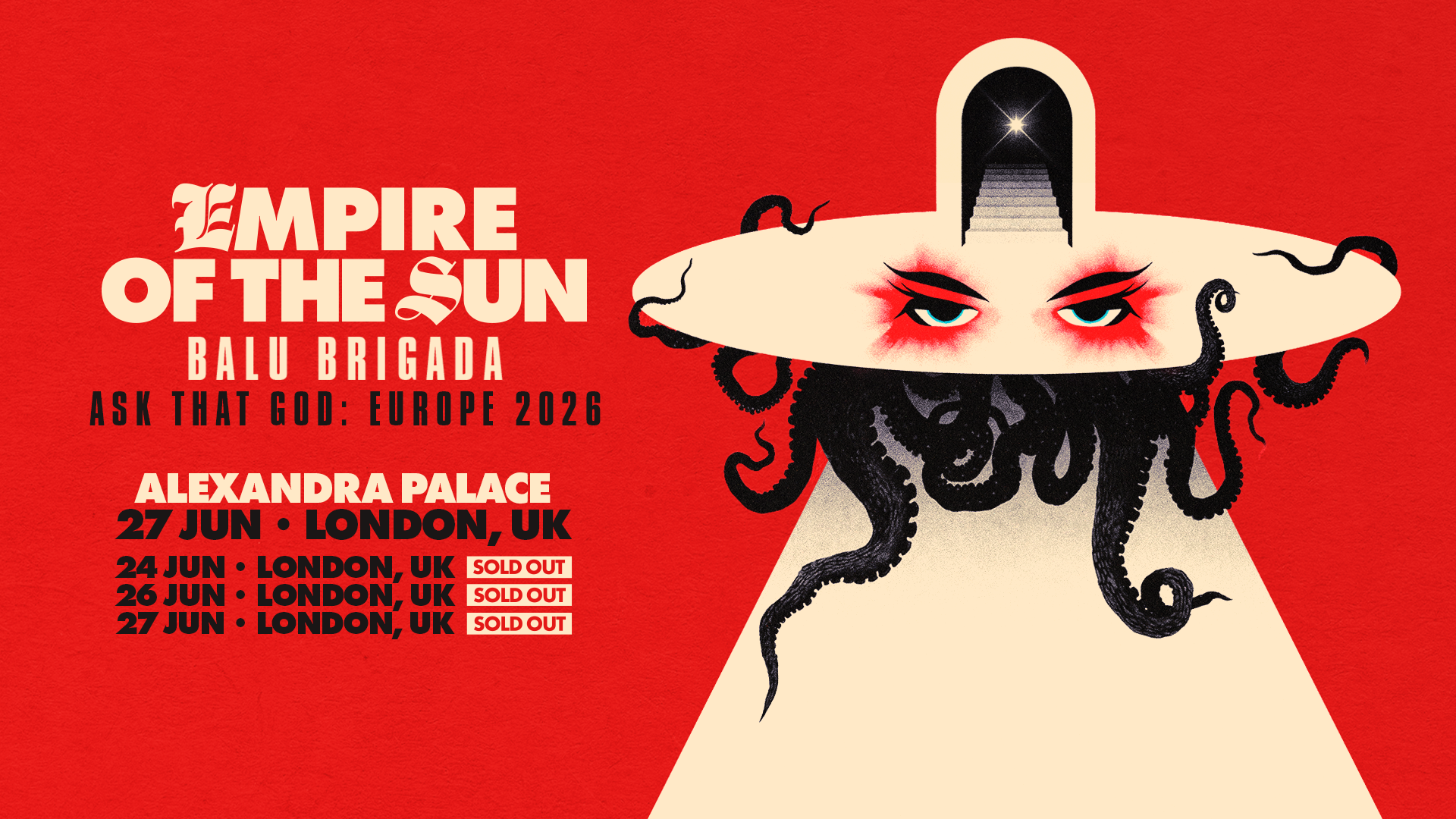 Empire Of The Sun Ask That God tour