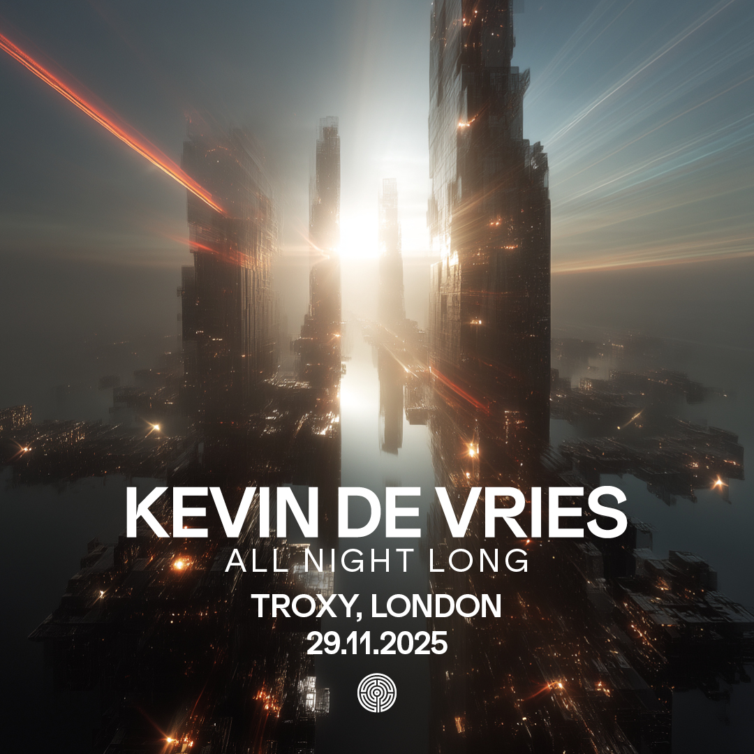 29.11 Kevin de Vries all night long at Troxy TICKETS