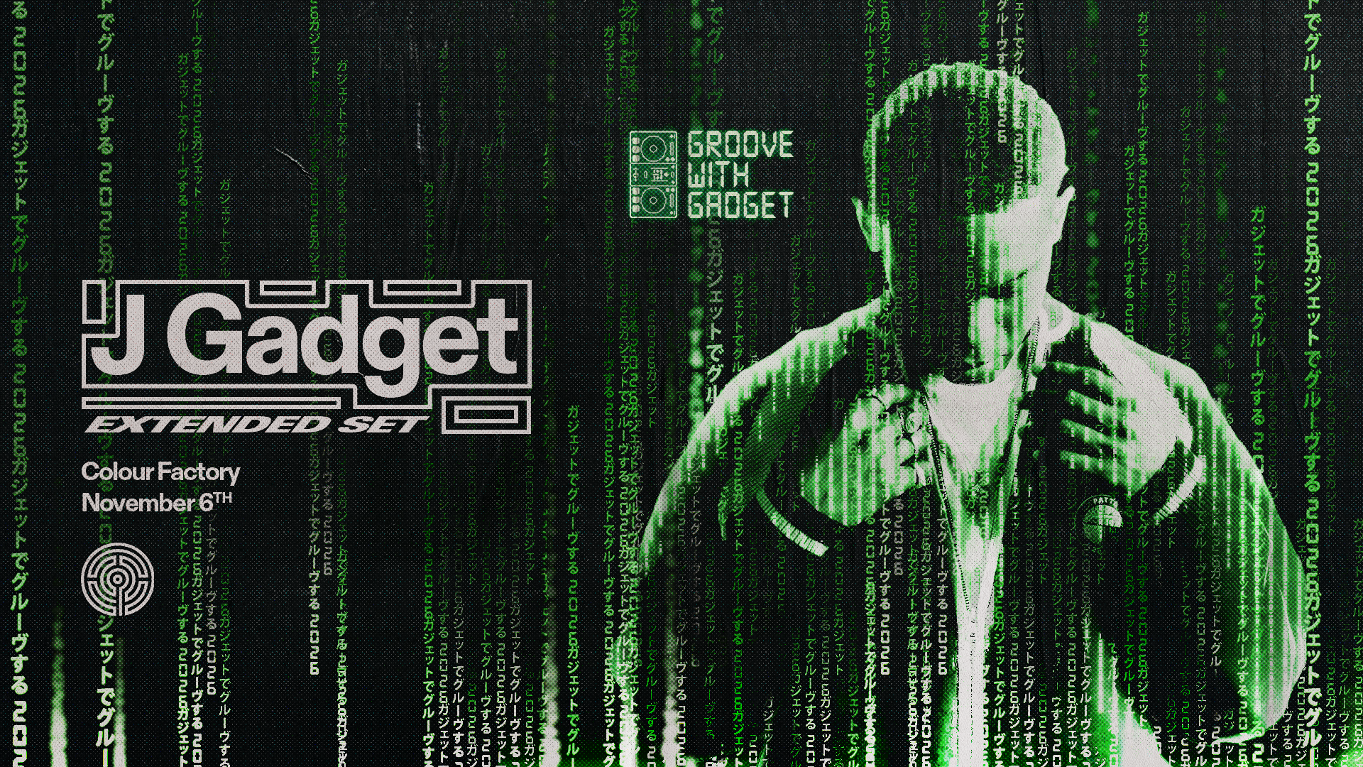 J Gadget Groove With Gadget - Colour Factory - 06 Nov 2026