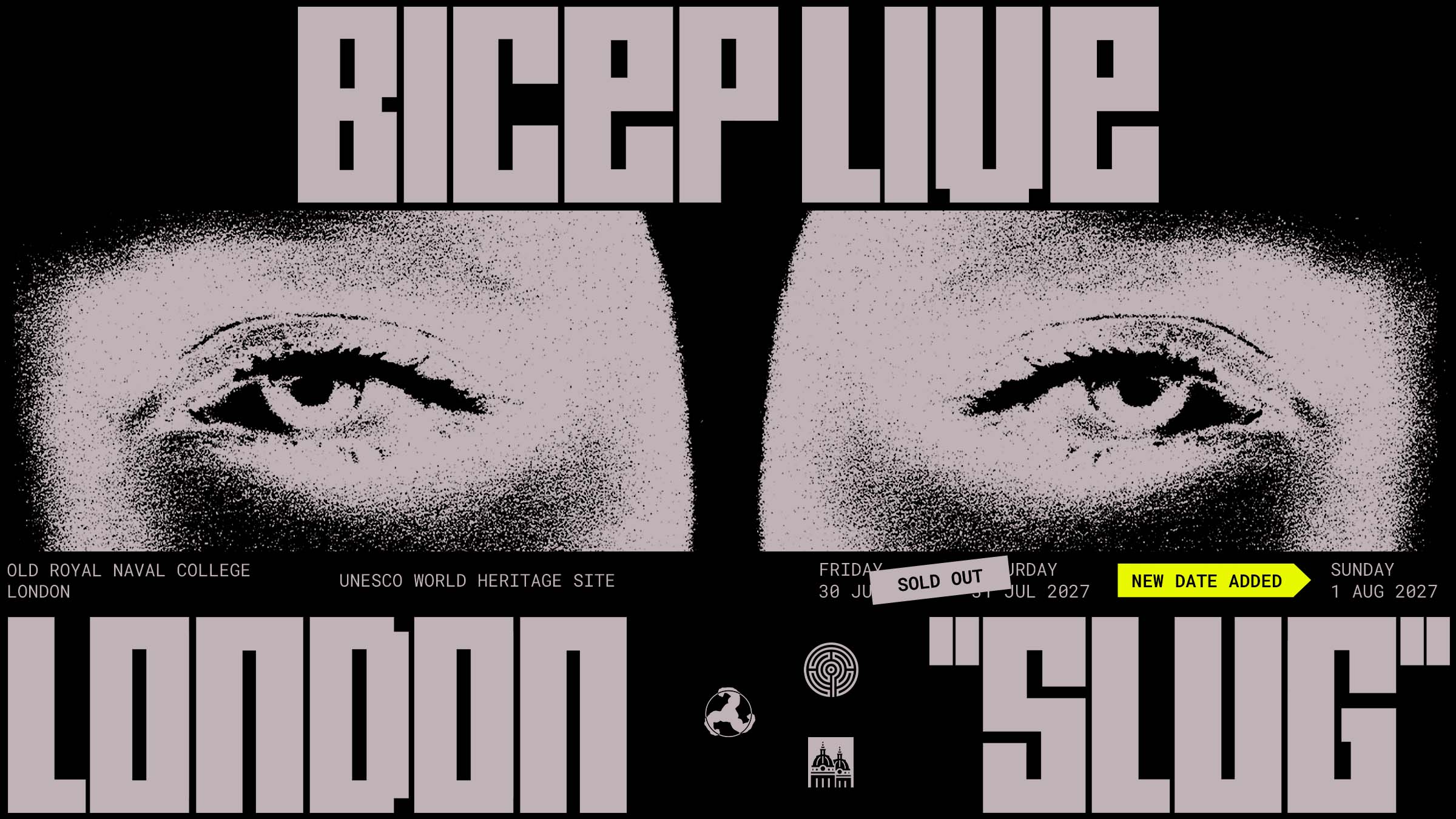 BICEP Live on the Thames Aug 1st - Old Royal Naval College - 01 Aug 2027