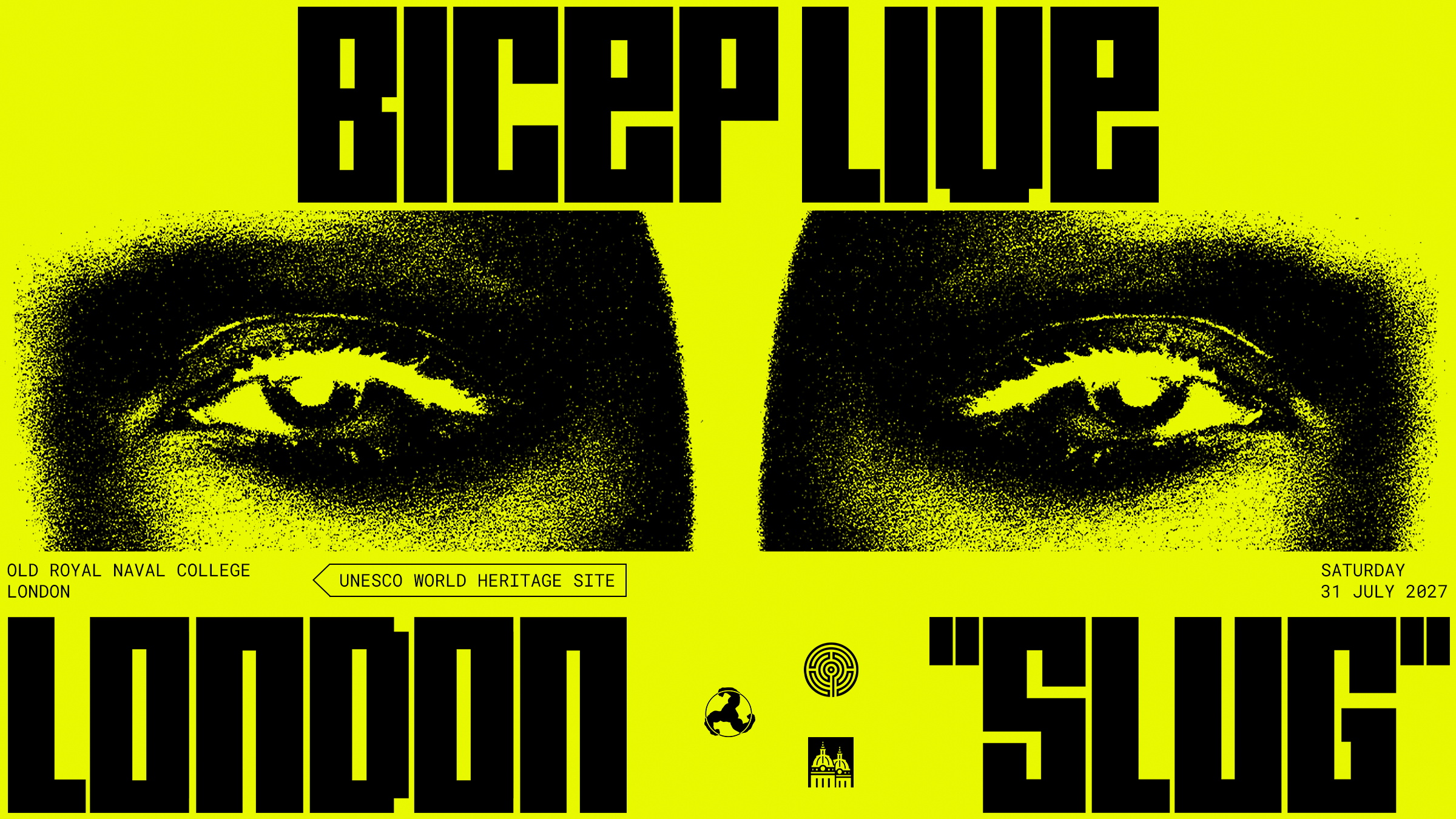 BICEP Live on the Thames - Old Royal Naval College - 31 Jul 2027