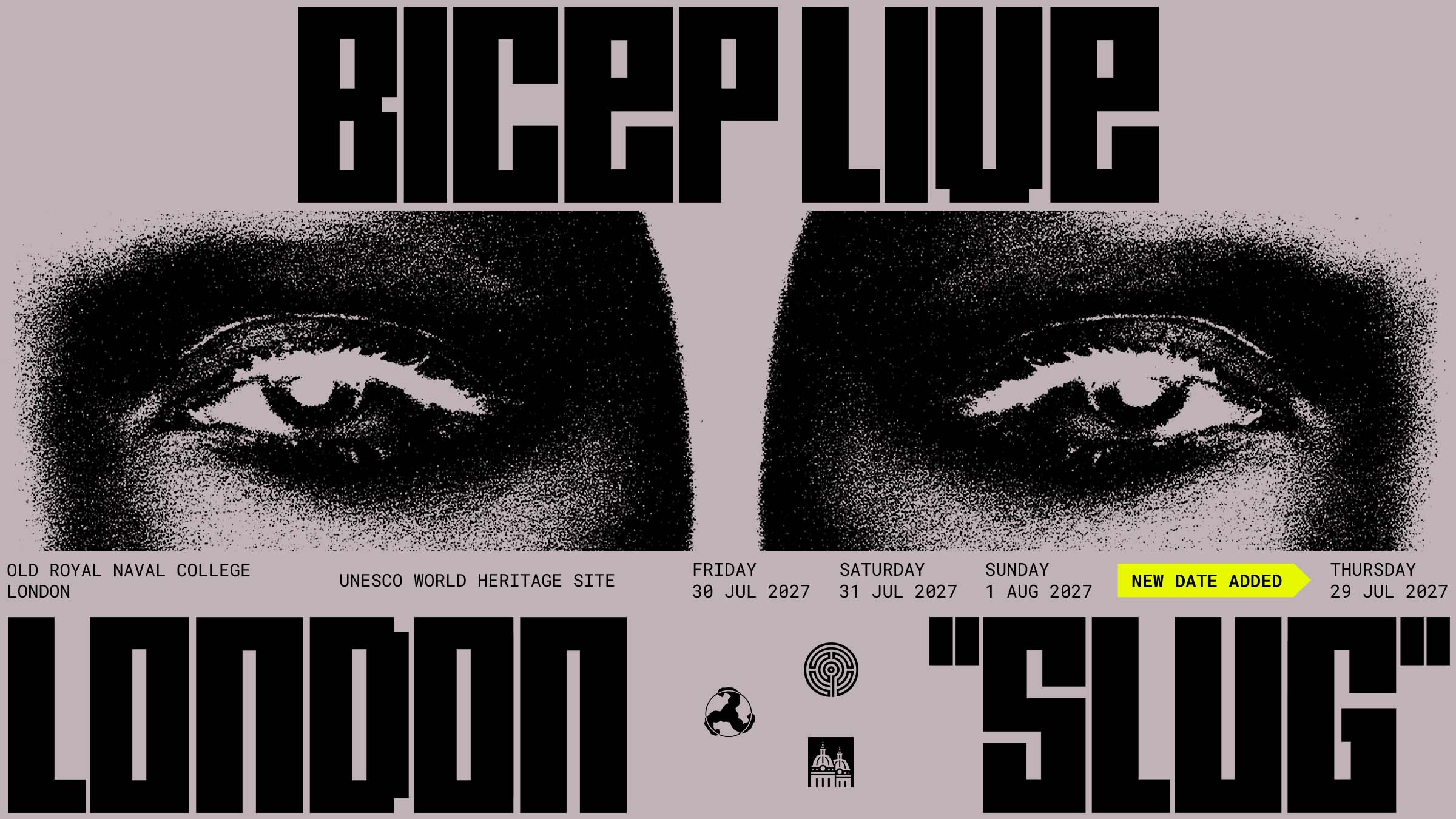 BICEP Live on the Thames July 29 - Old Royal Naval College - 29 Jul 2027