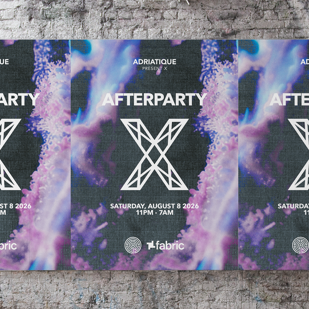 Adriatique present X Afterparty - Fabric  - 08 Aug 2026