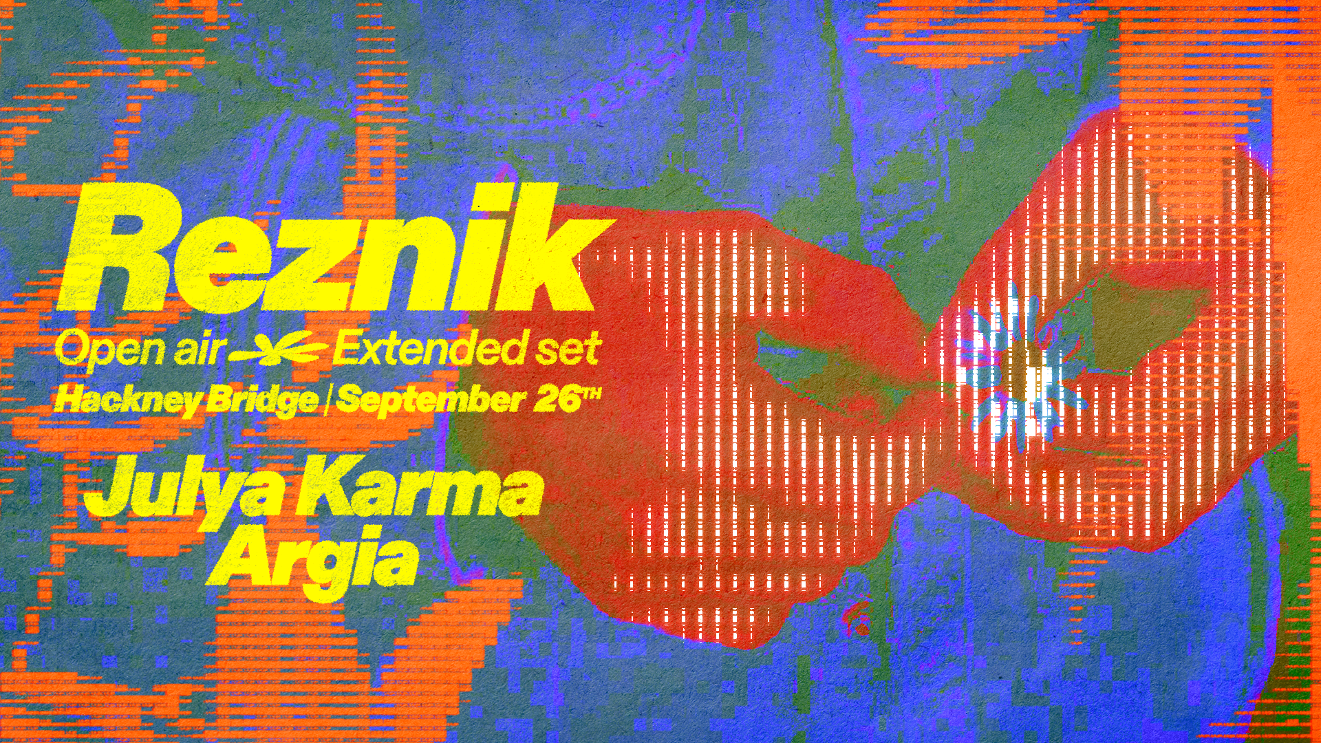 Reznik Open Air Extended Set - Hackney Bridge - 26 Sep 2026