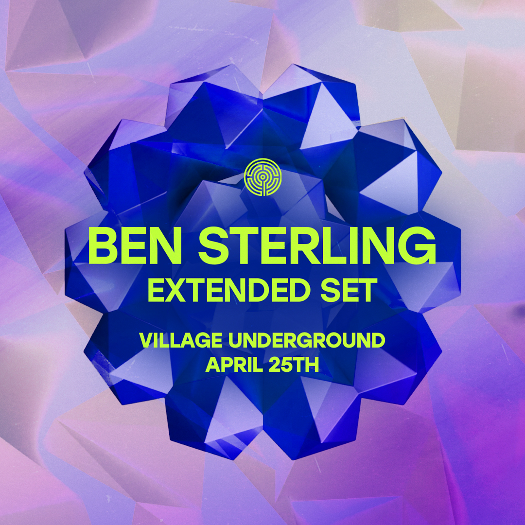 Ben Sterling extended set - Village Underground - 25 Apr 2025