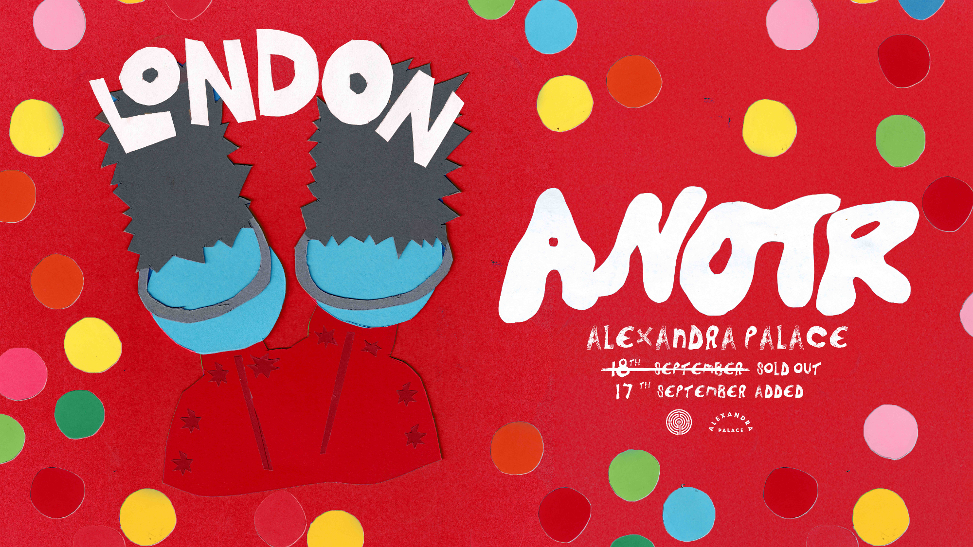 ANOTR at Ally Pally added date - Alexandra Palace  - 17 Sep 2026
