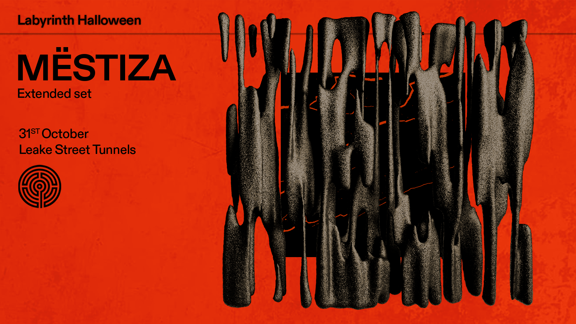 Labyrinth Halloween: MËSTIZA extended set - 26 Leake Street - 31 Oct 2025