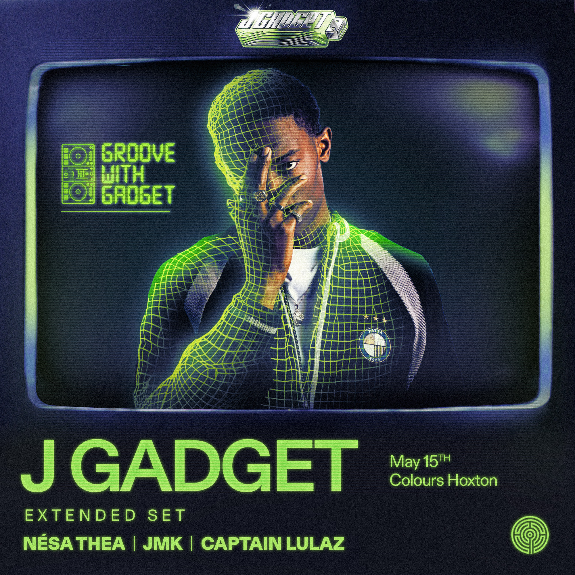J Gadget presents Groove With Gadget  - Colours Hoxton - 15 May 2026