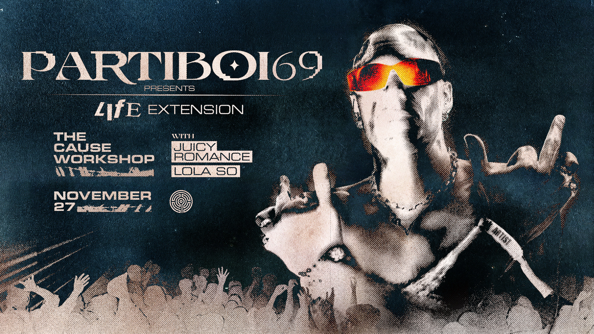 Partiboi69 presents LIFE EXTENSION - The Cause Workshop - 27 Nov 2026