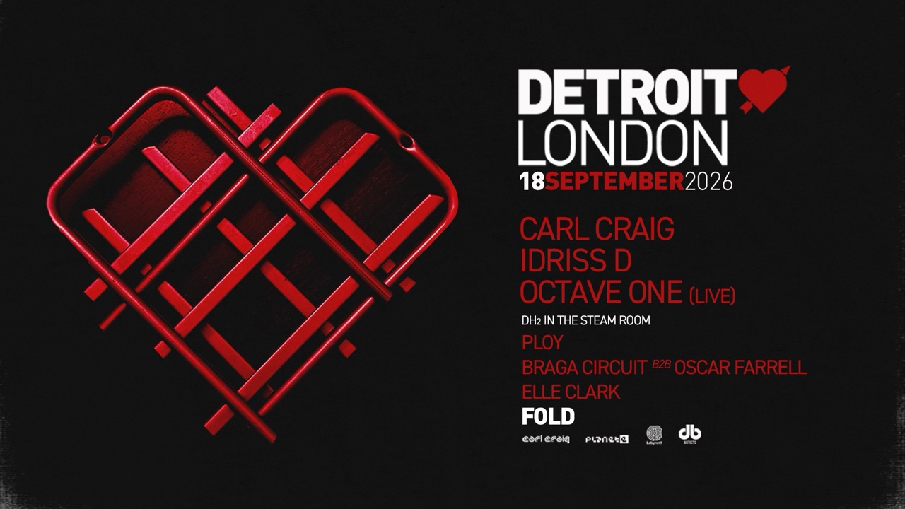Detroit Love: Carl Craig, Octave One Live & Idriss D - FOLD - 18 Sep 2026