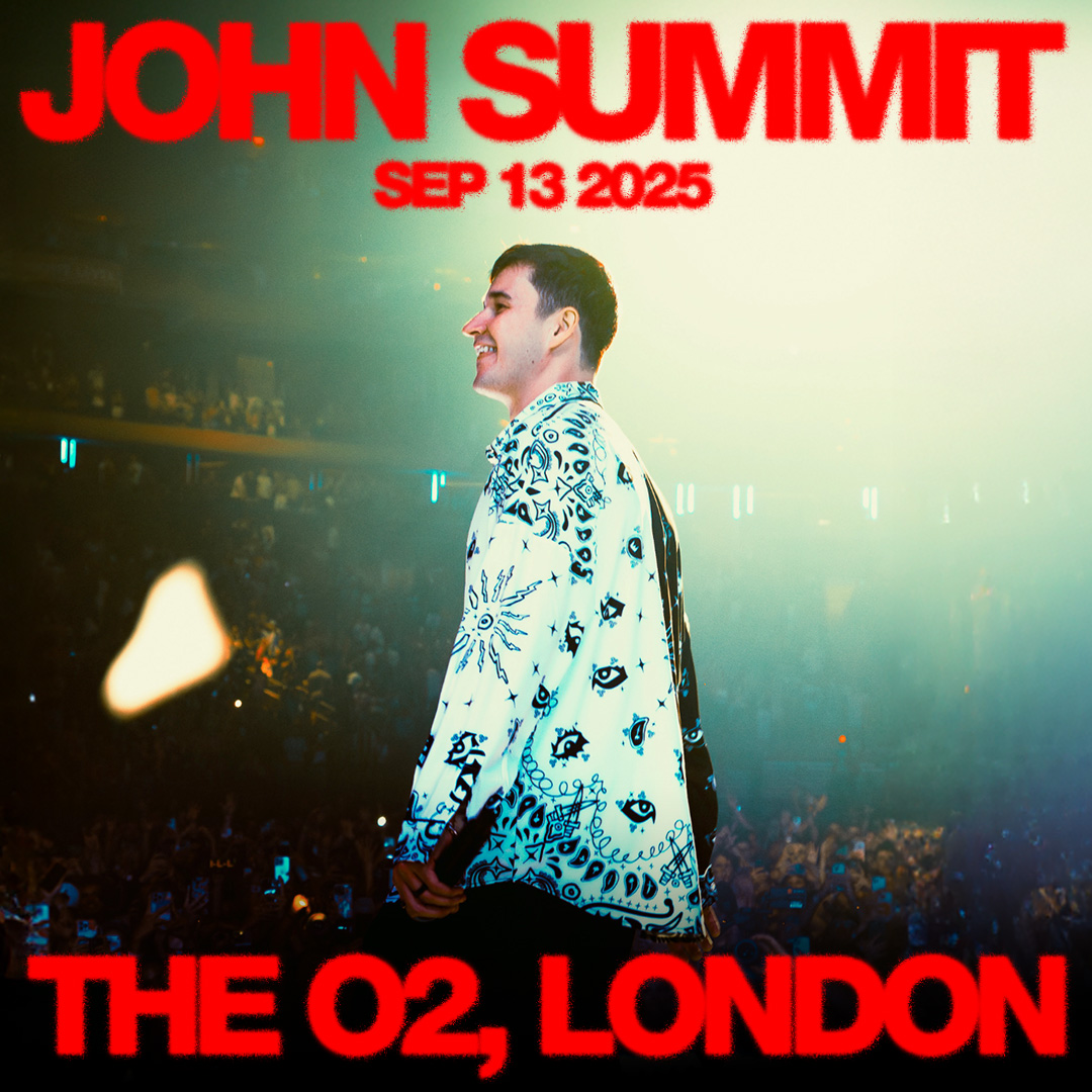 13.09 John Summit at The O2 TICKTETS