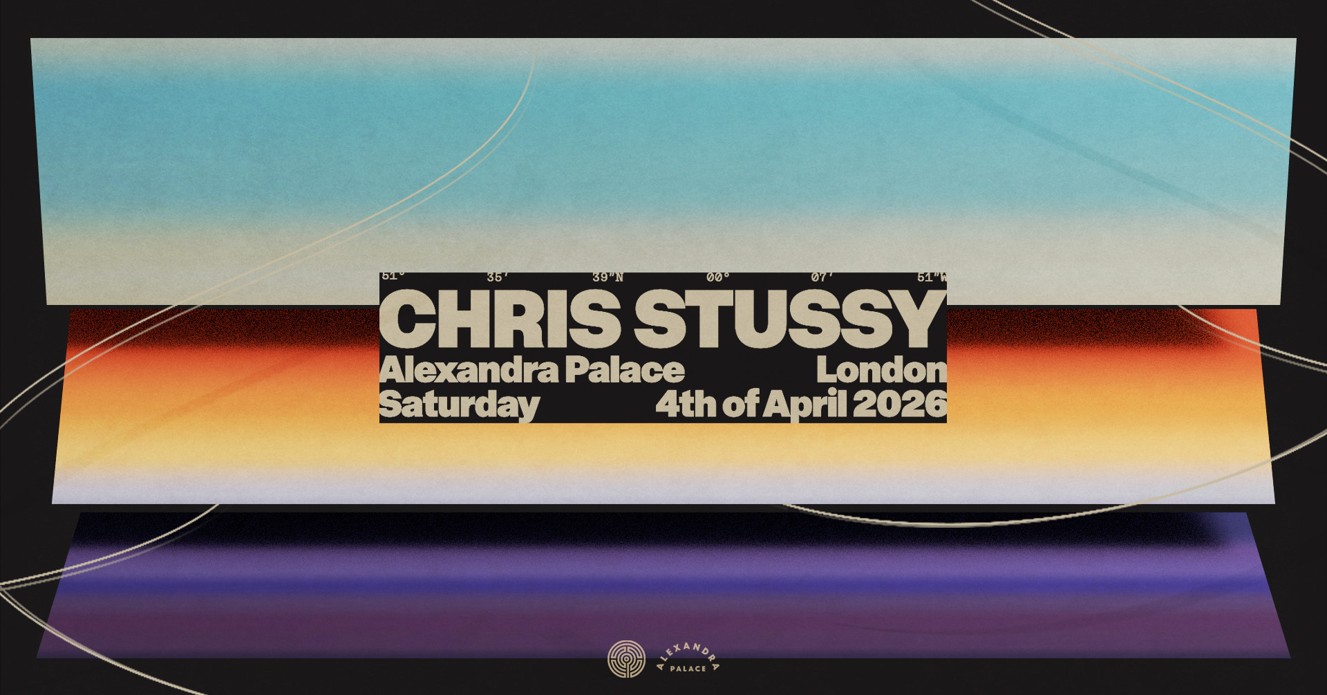 Chris Stussy at Alexandra Palace  - Alexandra Palace  - 04 Apr 2026