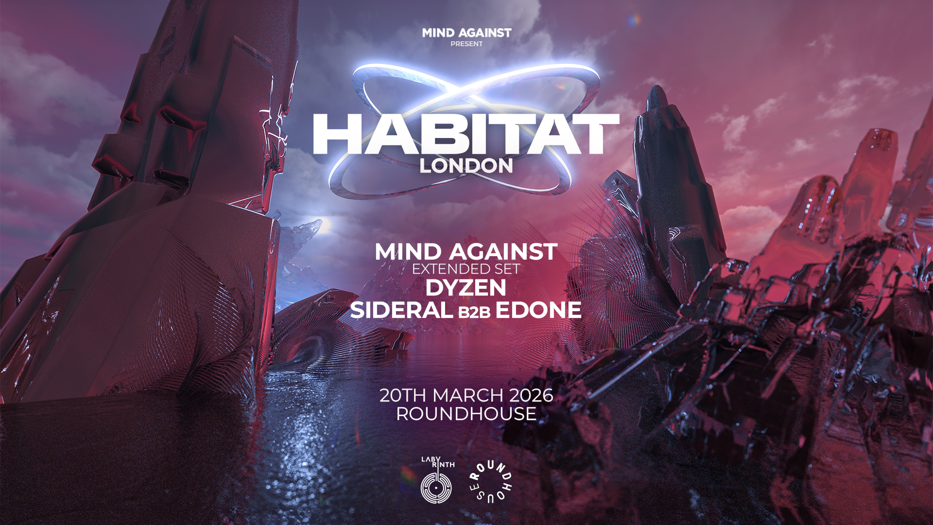 Mind Against present HABITAT - Roundhouse - 20 Mar 2026