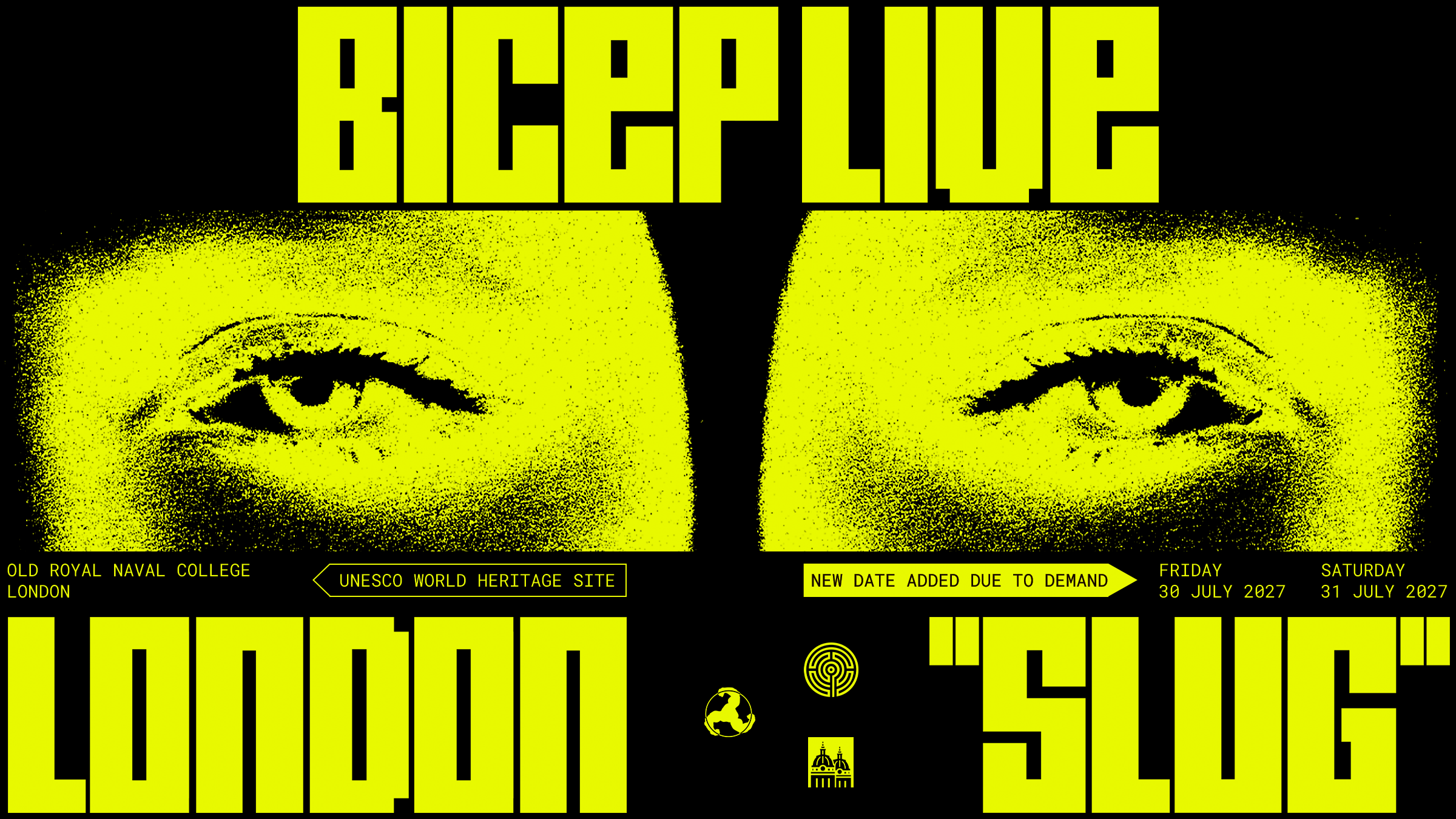 BICEP Live on the Thames added date  - Old Royal Naval College - 30 Jul 2027